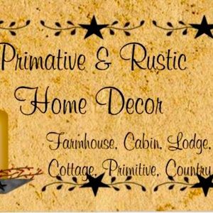 Primative, Rustic, Lodge, Cabin, Farmhouse, Country Home Decor